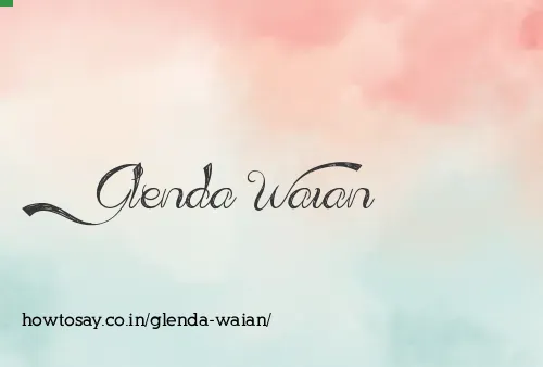 Glenda Waian