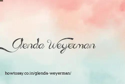 Glenda Weyerman