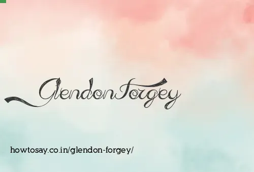Glendon Forgey