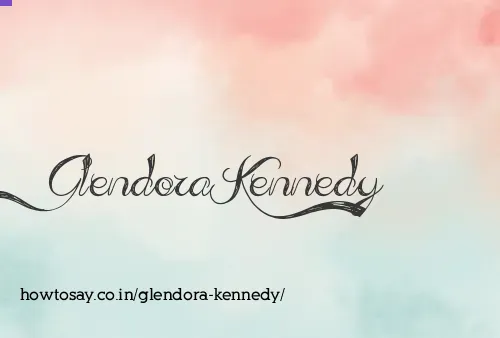 Glendora Kennedy