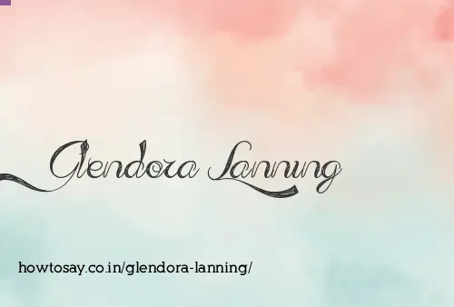 Glendora Lanning