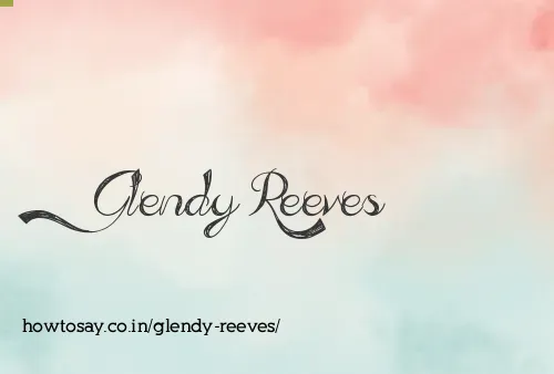 Glendy Reeves
