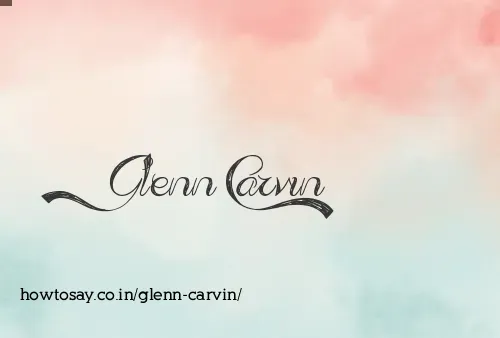 Glenn Carvin