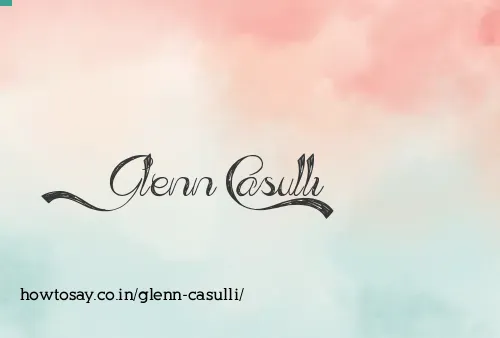 Glenn Casulli