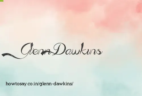 Glenn Dawkins