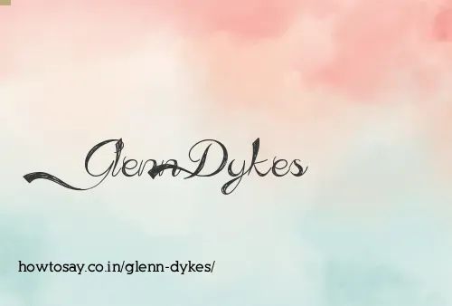 Glenn Dykes