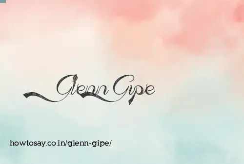 Glenn Gipe