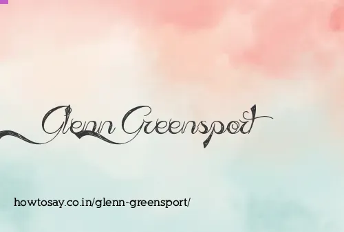 Glenn Greensport