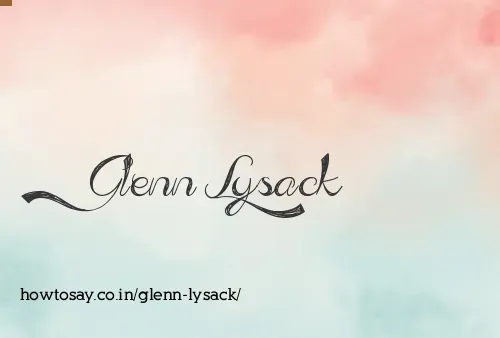 Glenn Lysack