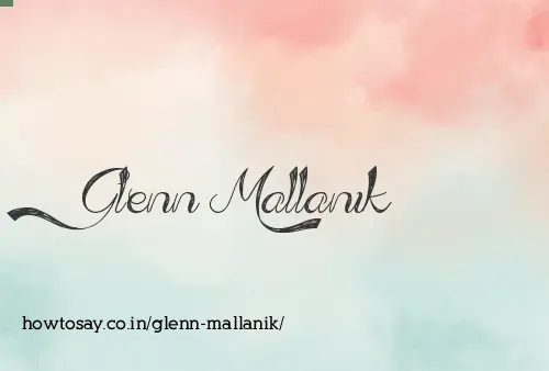 Glenn Mallanik