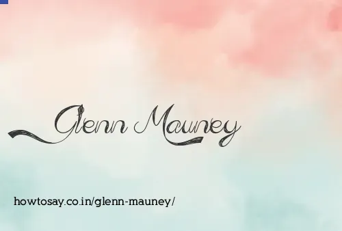 Glenn Mauney