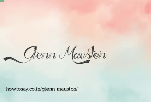 Glenn Mauston