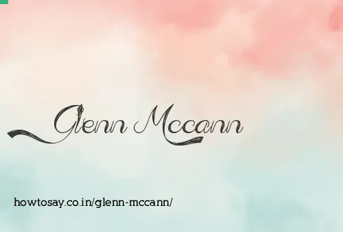 Glenn Mccann