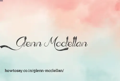 Glenn Mcclellan