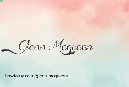 Glenn Mcqueen