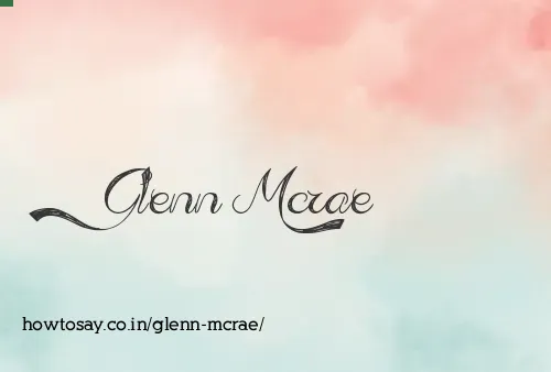 Glenn Mcrae