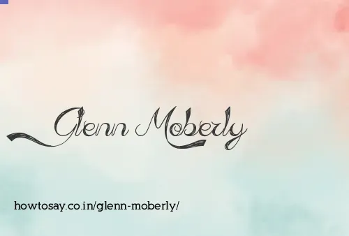Glenn Moberly