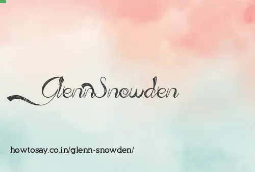 Glenn Snowden