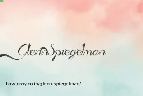 Glenn Spiegelman