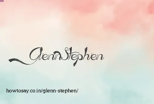 Glenn Stephen