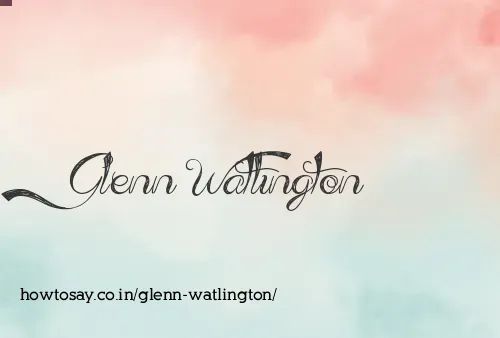 Glenn Watlington