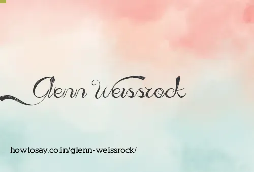 Glenn Weissrock