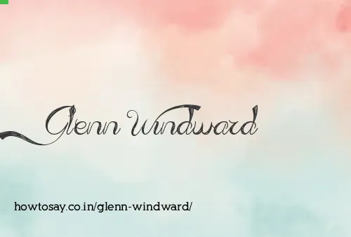 Glenn Windward