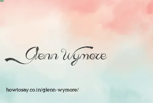 Glenn Wymore
