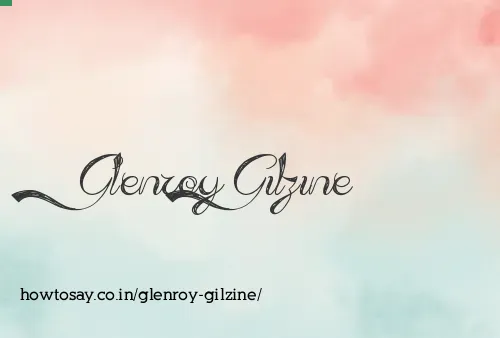 Glenroy Gilzine