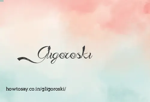 Gligoroski