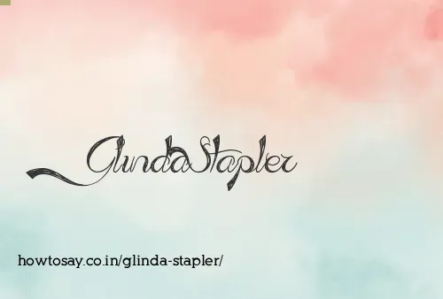 Glinda Stapler