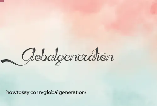 Globalgeneration