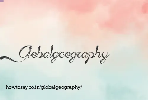 Globalgeography