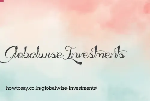 Globalwise Investments