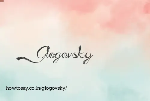Glogovsky