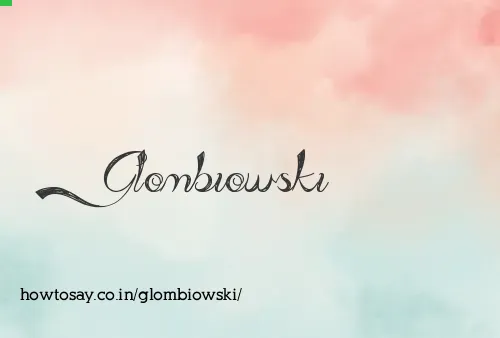 Glombiowski