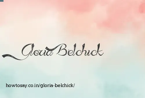 Gloria Belchick