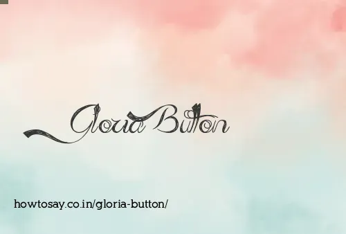 Gloria Button