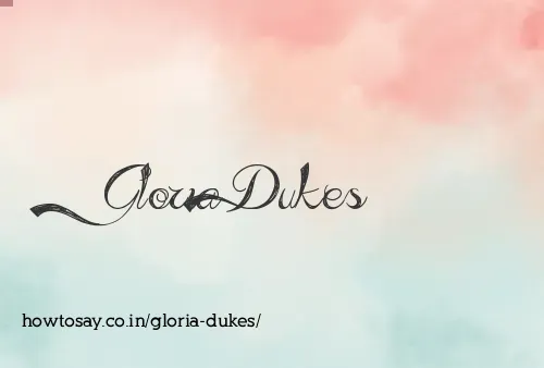 Gloria Dukes