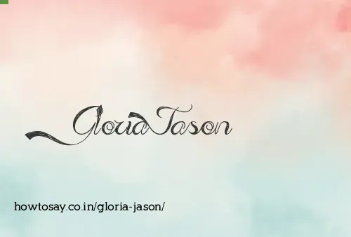 Gloria Jason