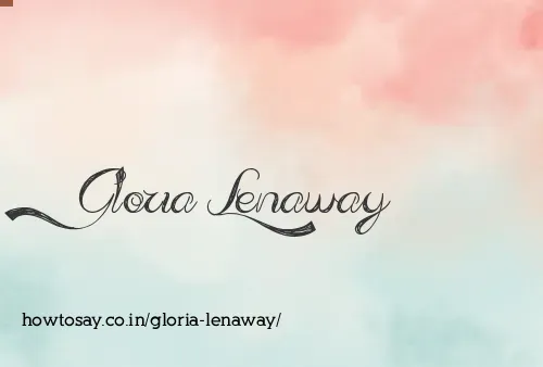 Gloria Lenaway