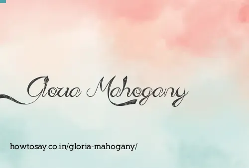 Gloria Mahogany