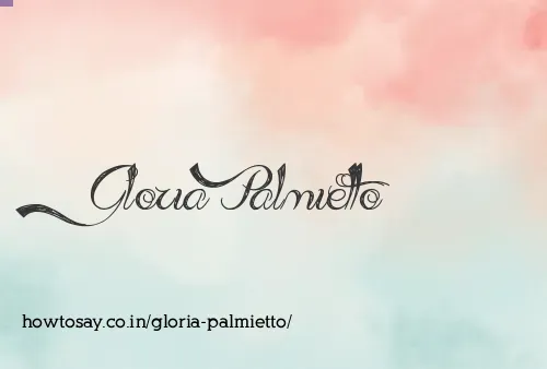 Gloria Palmietto