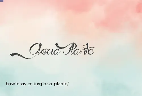 Gloria Plante