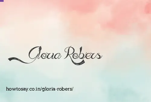 Gloria Robers
