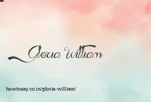 Gloria William