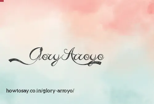 Glory Arroyo