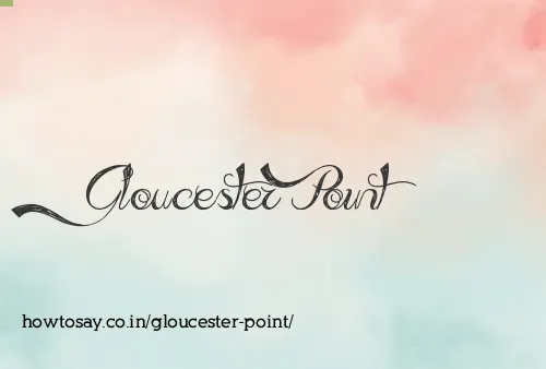 Gloucester Point