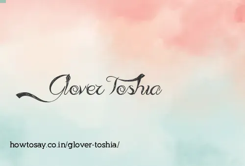 Glover Toshia