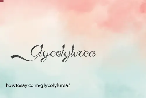 Glycolylurea